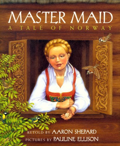 Stock image for Master Maid : A Tale of Norway for sale by Better World Books: West