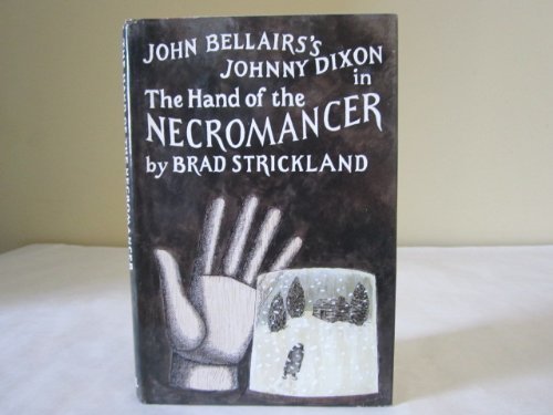 9780803718296: The Hand of the Necromancer (Johnny Dixon)