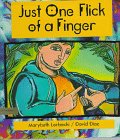 Beispielbild fr Just One Flick of a Finger zum Verkauf von Better World Books