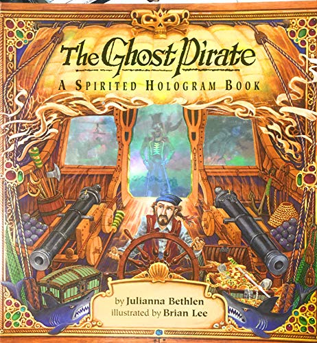 Beispielbild fr The Ghost Pirate: A Spirited Hologram Book zum Verkauf von ThriftBooks-Dallas