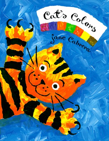 Cat's Colors (9780803720909) by Cabrera, Jane