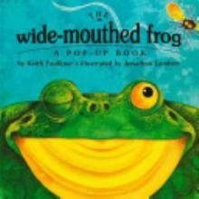 Imagen de archivo de Wide Mouthed Frog a la venta por Reliant Bookstore