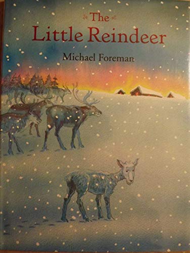 The Little Reindeer (9780803721845) by Foreman, Michael