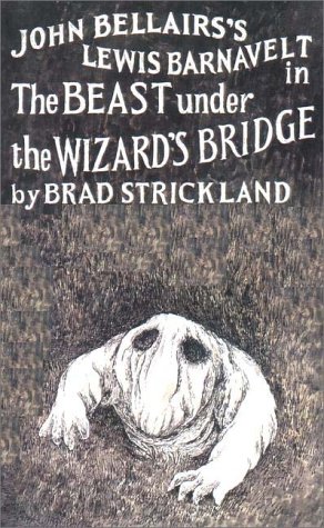9780803722200: John Bellairs's Lewis Barnavelt in the Beast from the Wizard's Bridge