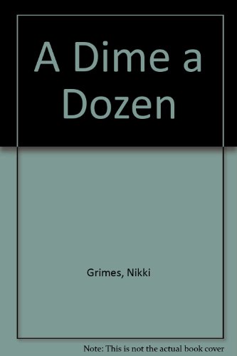A Dime a Dozen (9780803722286) by Grimes, Nikki