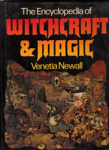 Beispielbild fr The Encyclopedia of Witchcraft and Magic zum Verkauf von WorldofBooks