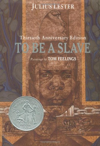 9780803723474: To Be a Slave: 30th Anniversary Edition