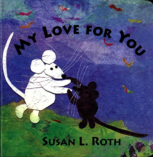 9780803723528: My Love for You Board Book