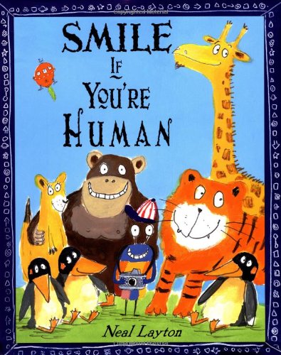 Beispielbild fr Smile If You're Human zum Verkauf von Better World Books