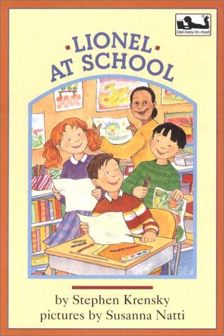 9780803724570: Lionel at School (Dial Easy to Read: Level 2)