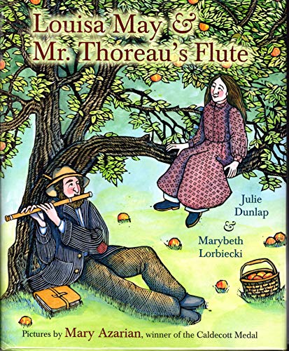 Beispielbild fr Louisa May and Mr. Thoreau's Flute zum Verkauf von More Than Words