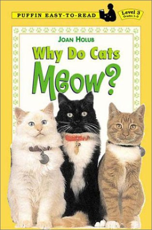 9780803725034: Why Do Cats Meow (Dial Easy-To-Read)