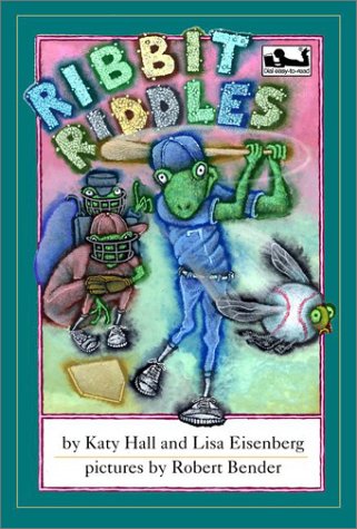 Ribbit Riddles (Easy-to-Read, Dial) (9780803725256) by Hall, Katy; Eisenberg, Lisa