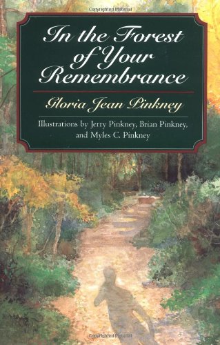 Stock image for In the Forest of Your Remembrance (Phyllis Fogelman Books) for sale by SecondSale