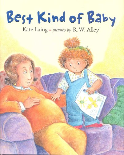 Stock image for Best Kind of Baby for sale by Wonder Book