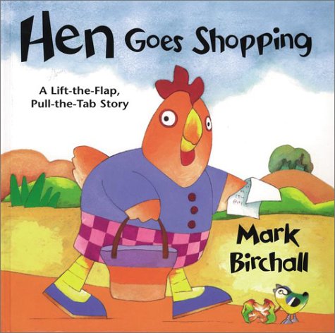 Beispielbild fr Hen Goes Shopping zum Verkauf von Better World Books