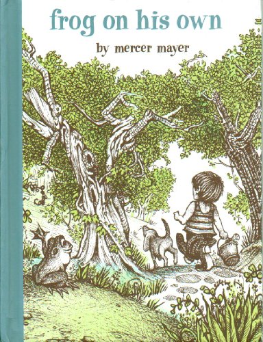 9780803727014: Mayer Mercer : Frog on His Own (Hbk) (Boy, Dog Frog)