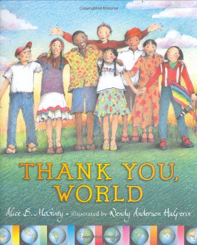 Stock image for Thank You, World for sale by Blue Marble Books LLC