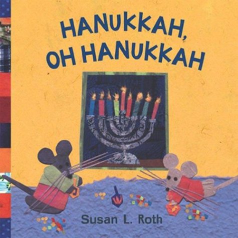 Beispielbild fr Hanukkah, Oh Hanukkah zum Verkauf von Better World Books