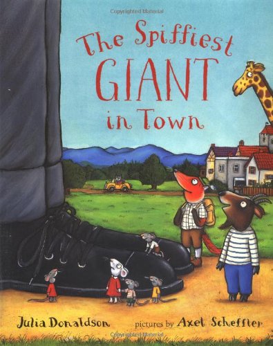 Imagen de archivo de The Spiffiest Giant in Town a la venta por Half Price Books Inc.