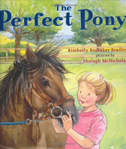 Stock image for The Perfect Pony for sale by Better World Books
