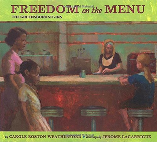 Stock image for Freedom on the Menu: the Greensboro Sit-Ins for sale by Your Online Bookstore