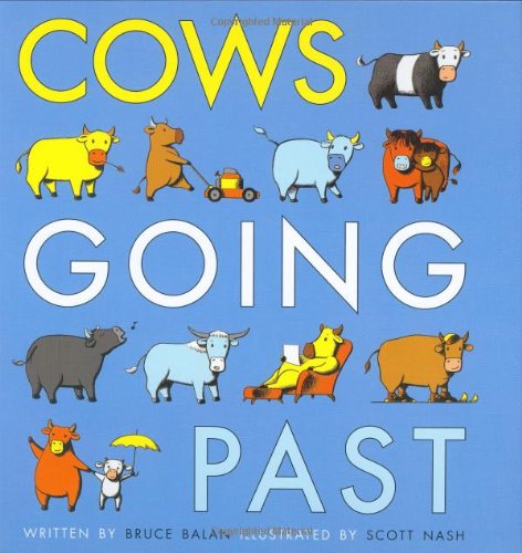 Beispielbild fr Cows Going Past (Dial Books for Young Readers) zum Verkauf von Wonder Book