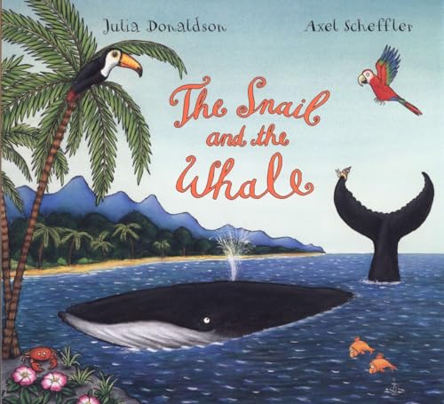 Imagen de archivo de The Snail and the Whale a la venta por Goodwill of Colorado