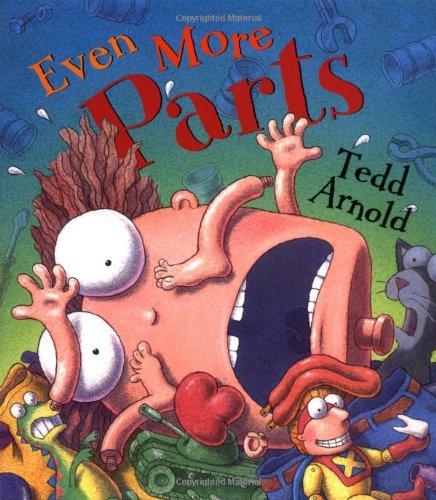 9780803729384: Even More Parts: Idioms from Head to Toe