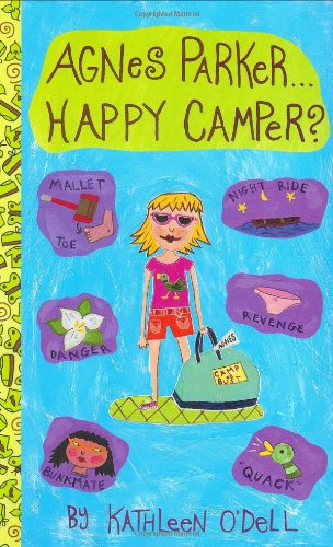 Stock image for Agnes Parker. Happy Camper? for sale by Better World Books