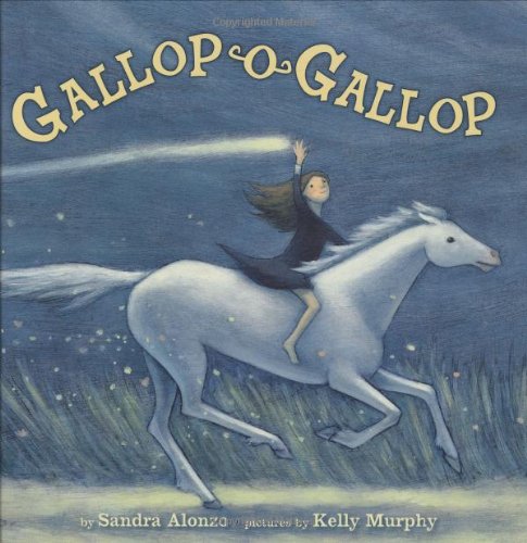 Stock image for Gallop-O-Gallop for sale by SecondSale
