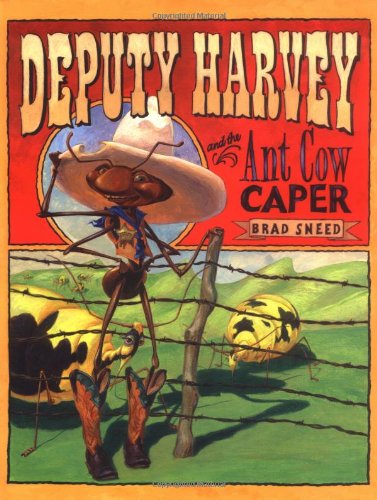 Stock image for Deputy Harvey and the Ant Cow Caper for sale by SecondSale