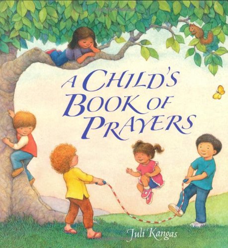 Imagen de archivo de A Child's Book of Prayers a la venta por SecondSale