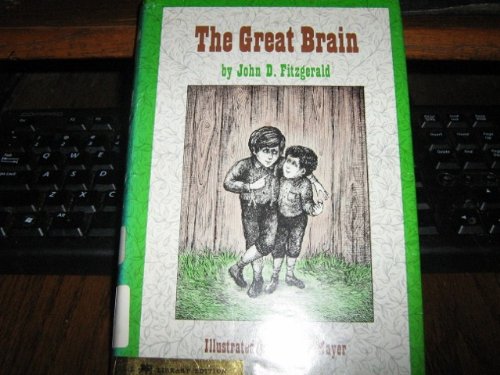 The Great Brain (9780803730748) by Fitzgerald, John D.