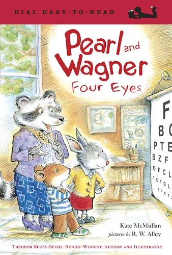 9780803730861: Pearl and Wagner: Four Eyes (Dial Easy to Read: Level 2)