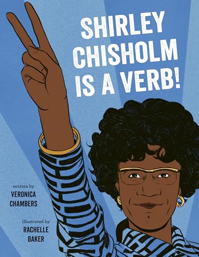 Imagen de archivo de Shirley Chisholm Is a Verb a la venta por ZBK Books