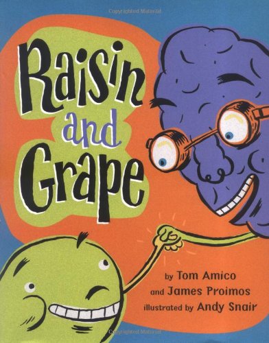 Beispielbild fr Raisin and Grape zum Verkauf von Better World Books