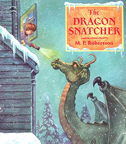 Stock image for The Dragon Snatcher for sale by Better World Books: West