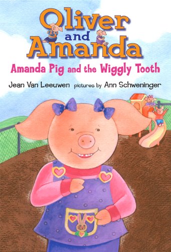 9780803731042: Amanda Pig And the Wiggly Tooth