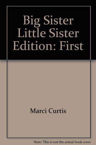 Stock image for Big Sister, Little Sister for sale by SecondSale