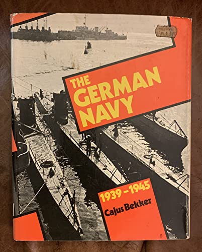 Imagen de archivo de THE GERMAN NAVY 1939-1945 a la venta por Virginia Martin, aka bookwitch