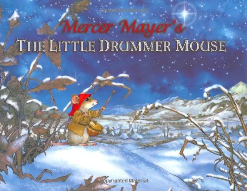 Beispielbild fr The Little Drummer Mouse zum Verkauf von AwesomeBooks