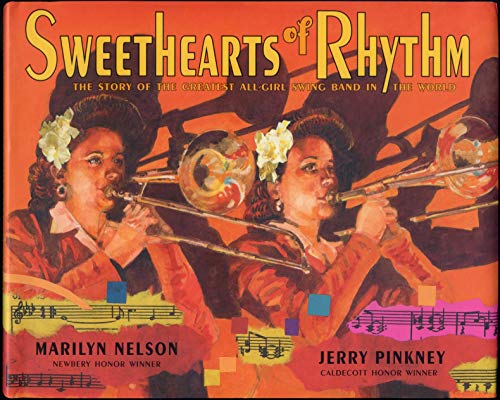 9780803731875: Sweethearts of Rhythm: The Story of the Greatest All-Girl Swing Band in the World