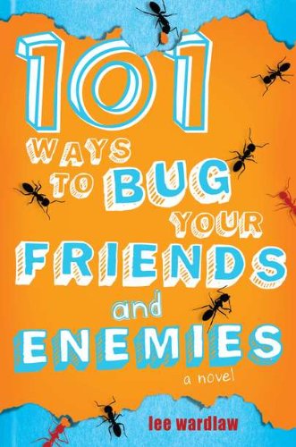 Beispielbild fr 101 Ways to Bug Your Friends and Enemies zum Verkauf von Better World Books