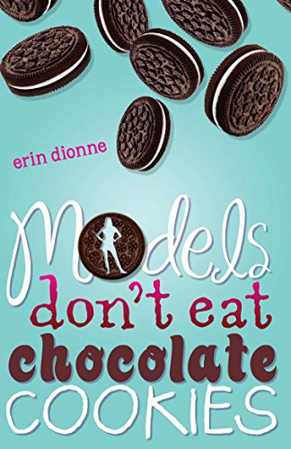 Beispielbild fr Moddels Don't Eat Chocolate Cookies zum Verkauf von Direct Link Marketing