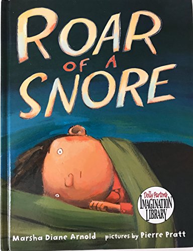 Beispielbild fr Roar Of A Snore zum Verkauf von Better World Books