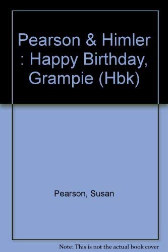 9780803734579: Pearson & Himler : Happy Birthday, Grampie (Hbk)
