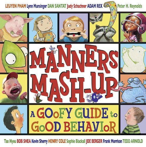 9780803734807: Manners Mash-Up: A Goofy Guide to Good Behavior