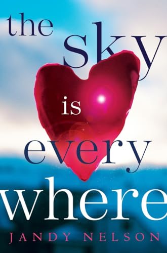 Imagen de archivo de The Sky Is Everywhere a la venta por SecondSale