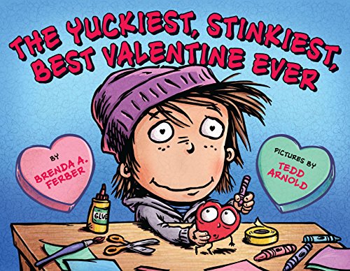 9780803735057: The Yuckiest, Stinkiest, Best Valentine Ever